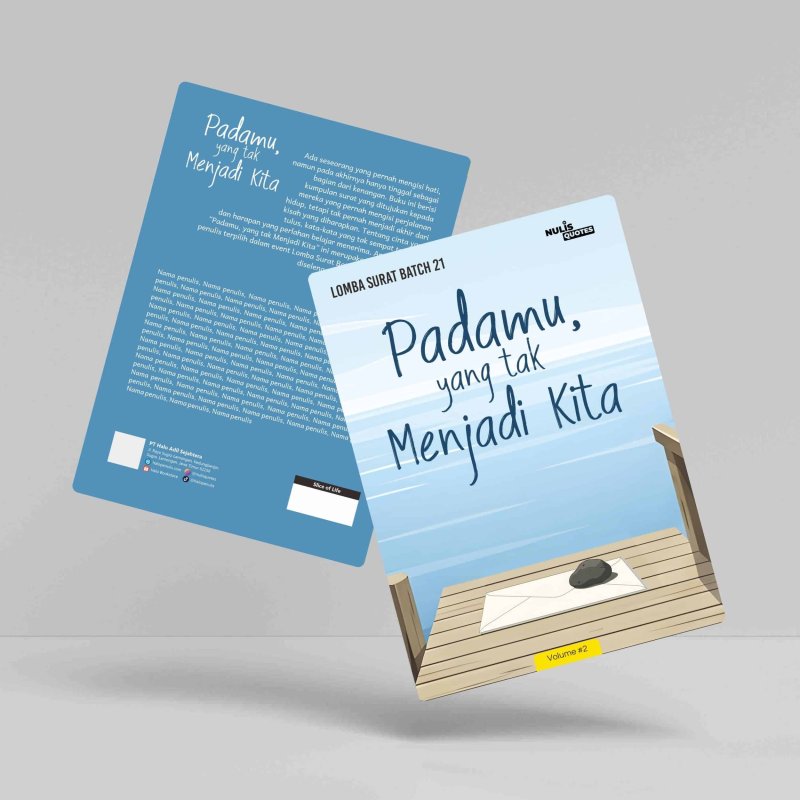 Padamu, yang tak Menjadi Kita Jilid 2