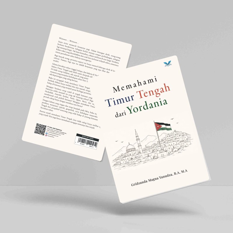 Memahami Timur Tengah dari Yordania