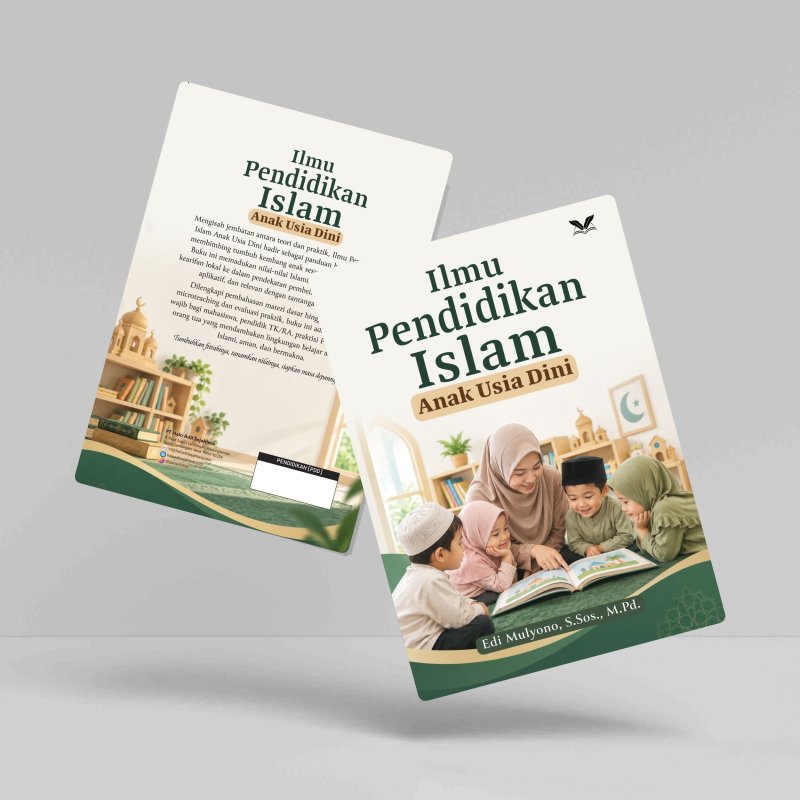 Ilmu Pendidikan Islam Anak Usia Dini